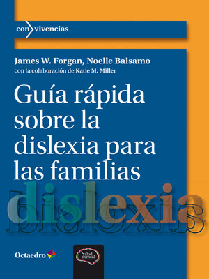 cover image of Guía rápida sobre la dislexia para las familias